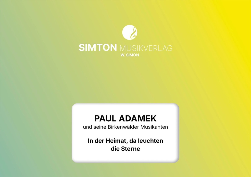 In der Heimat, da leuchten die Sterne