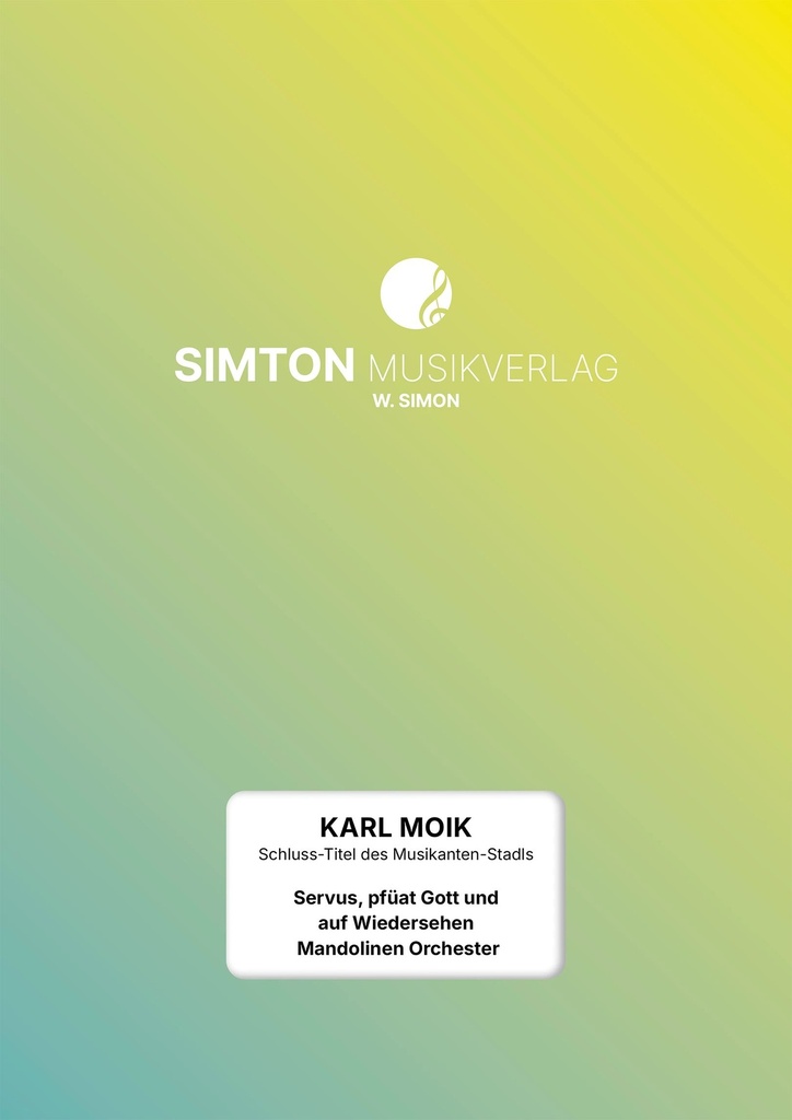 Servus, pfüat Gott und auf Wiedersehen - Mandolinen Orchester