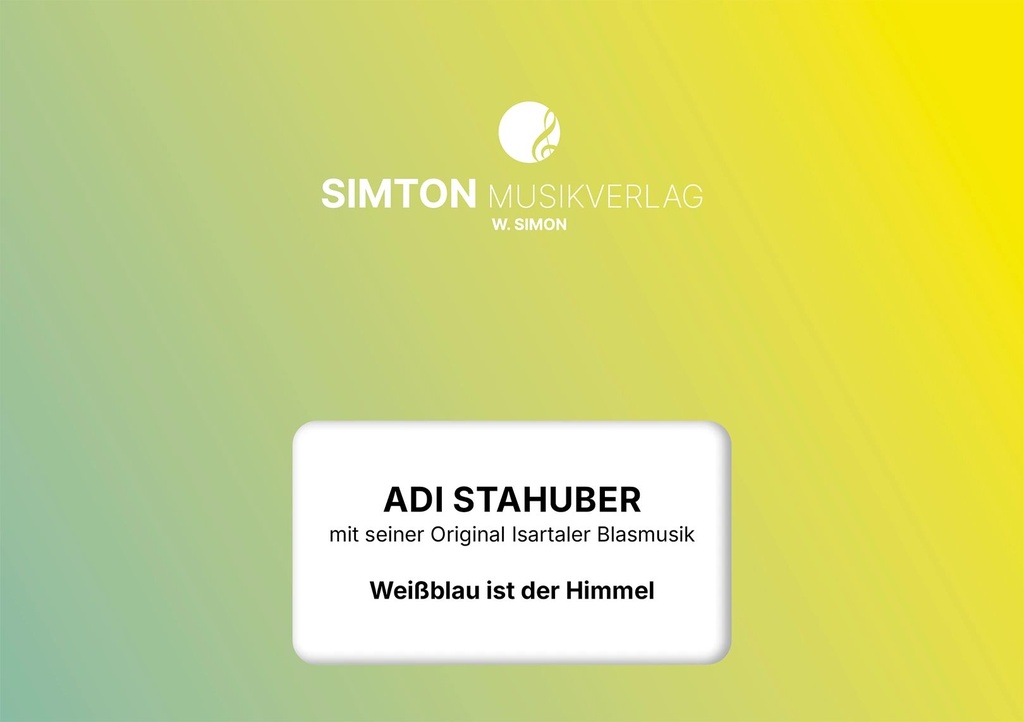 Weißblau ist der Himmel